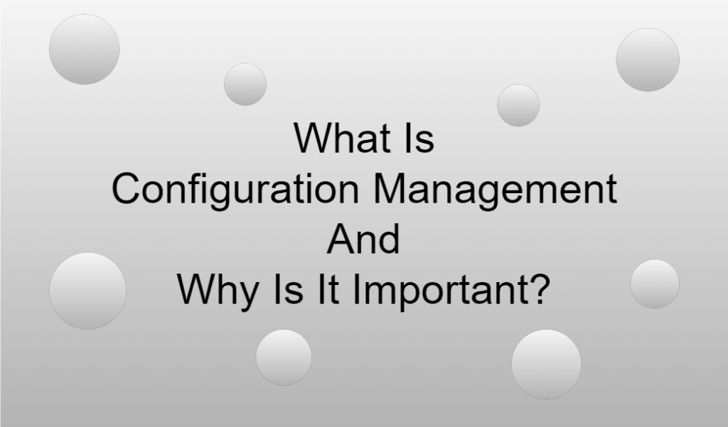 The Importance of Configuration Management in DevOps